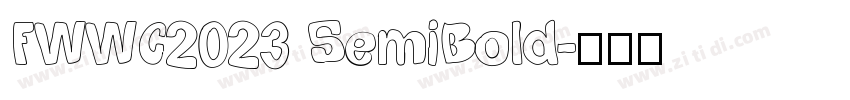 FWWC2023 SemiBold字体转换